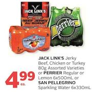 Jack Link's Jerky Beef, Chicken Or Turkey Or Perrier Regular Or Lemon Or San Pellegrino Sparkling Water - $4.99