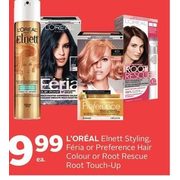 L'oreal Elnett Styling, Féria or Preference Hair Colour or Root Rescue Root Touch-Up - $9.99