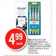 Oral-B Healthy Clean Manual Toothbrush, Burt's Bees Or Crest 3D White Whitening Therapy Charcoal Toothpaste - $4.99