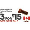Lobster Tail  - 3/$15.00 ($5.97 off)