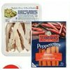 PC Fully Cooked Chicken Breast Strips or Schneiders Pepperettes - $10.99